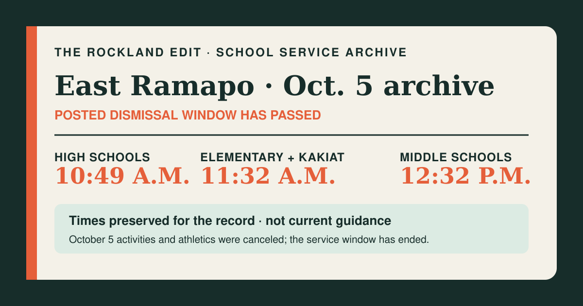 The Rockland Edit archive card preserving East Ramapo's October 5 half-day dismissal times and stating that the posted schedule window has passed