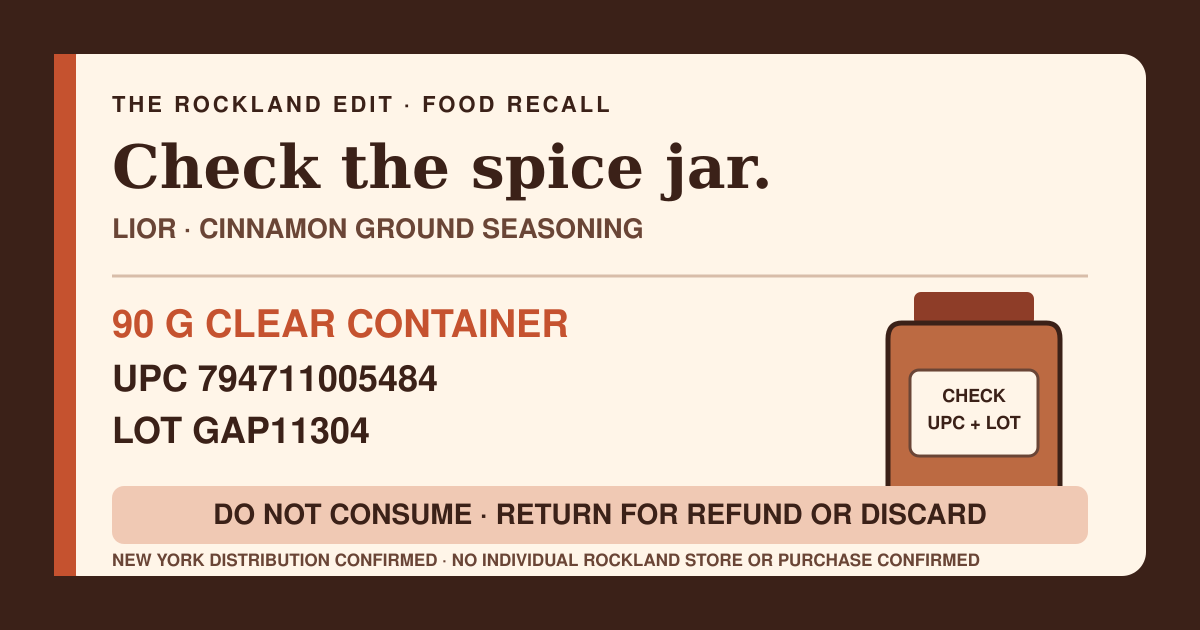 The Rockland Edit food-recall card listing Lior Cinnamon Ground Seasoning, 90 grams, UPC 794711005484 and lot GAP11304, with an instruction not to consume an exact match