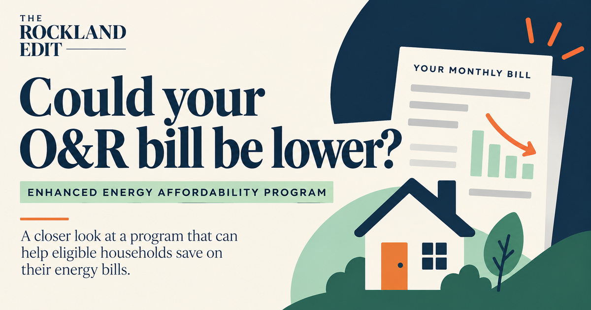 The Rockland Edit utility-bill guide asking whether an Orange and Rockland bill could be lower and identifying the Enhanced Energy Affordability Program